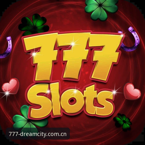 电玩城官方网站 777电玩城官网新版怎么下载?CASINO777 V3.1更新全攻略